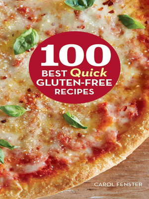 cover image of 100 Best Quick Gluten-Free Recipes